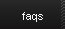 FAQs